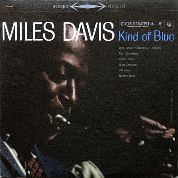 Miles Davis - Kind Of Blue (Vinyl, LP, Album, Reissue, Stereo)