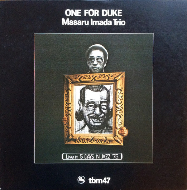 Masaru Imada Trio - One For Duke (Vinyl, LP) Very Good Plus (VG+) / Very Good Plus (VG+)