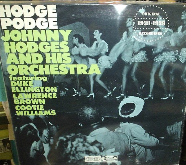 Johnny Hodges And His Orchestra - Hodge Podge (Vinyl, LP, Compilation, Reissue) Very Good Plus (VG+) / Very Good (VG)