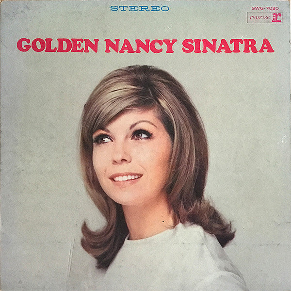 Nancy Sinatra - Golden Nancy Sinatra (Vinyl, LP, Compilation, Stereo)