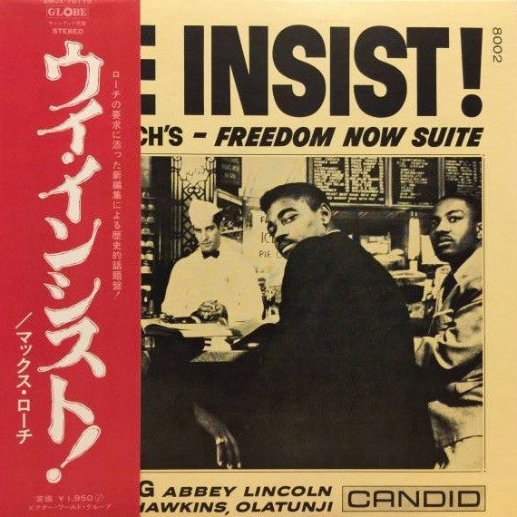 Max Roach - We Insist! Max Roach's Freedom Now Suite = ウイ・インシスト! (V...