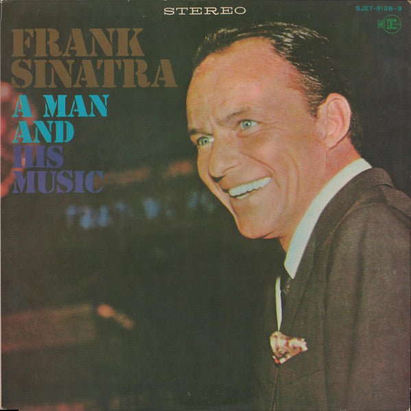 Frank Sinatra - A Man And His Music = フランク・シナトラの歴史 (2xVinyl, LP, Album, Stereo) Very Good Plus (VG+) / Very Good Plus (VG+)