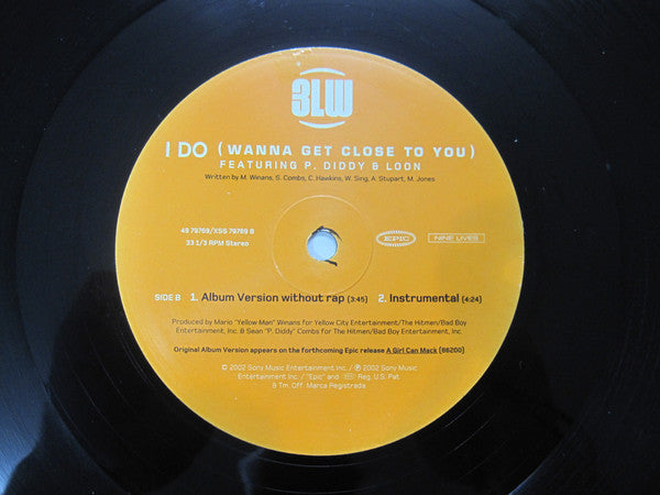 3LW - I Do (Wanna Get Close To You) (Vinyl, 12", 33 ⅓ RPM, Maxi-Single, Stereo) Very Good Plus (VG+) / Very Good Plus (VG+)
