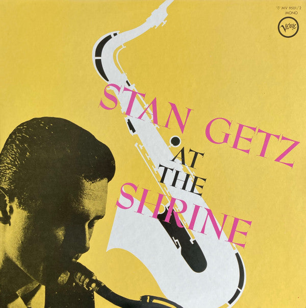 Stan Getz - At The Shrine (2xVinyl, LP, Album, Reissue, Mono) Very Good Plus (VG+) / Very Good Plus (VG+)