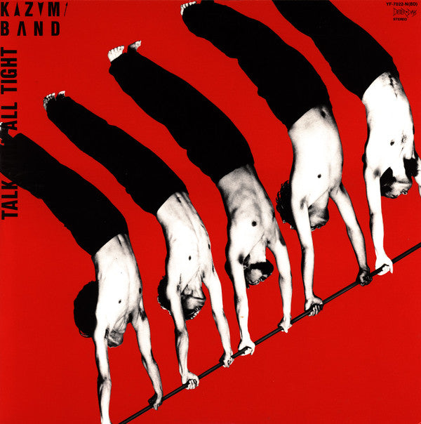 Kazumi Band - Talk You All Tight = Toukyoujoji Karagan (Vinyl, LP, Album) Very Good Plus (VG+) / Very Good Plus (VG+)