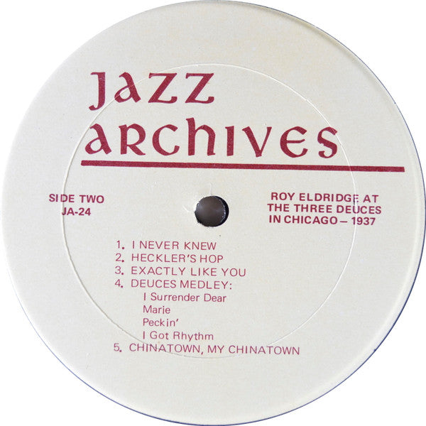 Roy Eldridge - Live! At The Three Deuces Club 1937 (Vinyl, LP) Very Good Plus (VG+) / Good Plus (G+)