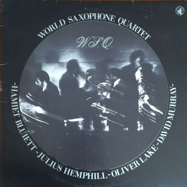 World Saxophone Quartet - W.S.Q. (Vinyl, LP, Album) Very Good Plus (VG+) / Very Good (VG)