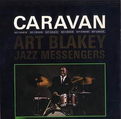 Art Blakey & The Jazz Messengers - Caravan (Vinyl, LP, Album, Stereo) Good Plus (G+) / Very Good (VG)