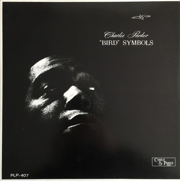 Charlie Parker - "Bird" Symbols (Vinyl, LP, Compilation, Reissue, Mono) Near Mint (NM or M-) / Very Good (VG)
