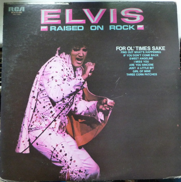Elvis Presley - Raised On Rock / For Ol' Times Sake = Rock 'n' Roll Spirit (Vinyl, LP, Album, Stereo) Very Good Plus (VG+) / Very Good (VG)