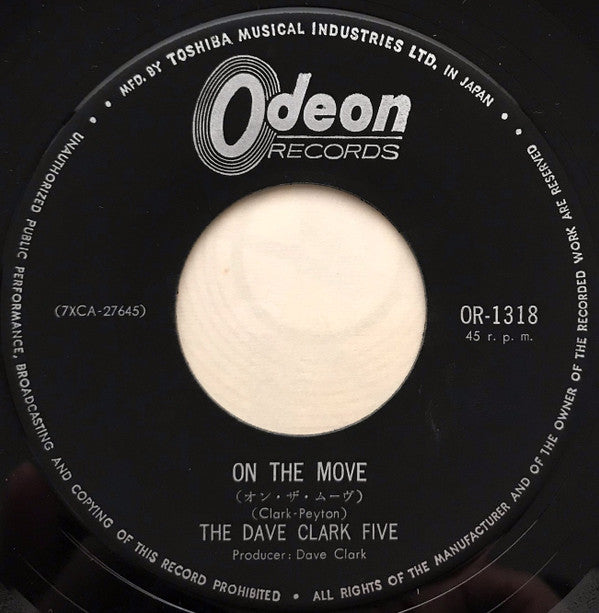 The Dave Clark Five - 若さをつかもう = Catch Us If You Can / オン・ザ・ムーヴ = On The Move (Vinyl, 7", 45 RPM, Single) Very Good (VG) / Very Good (VG)