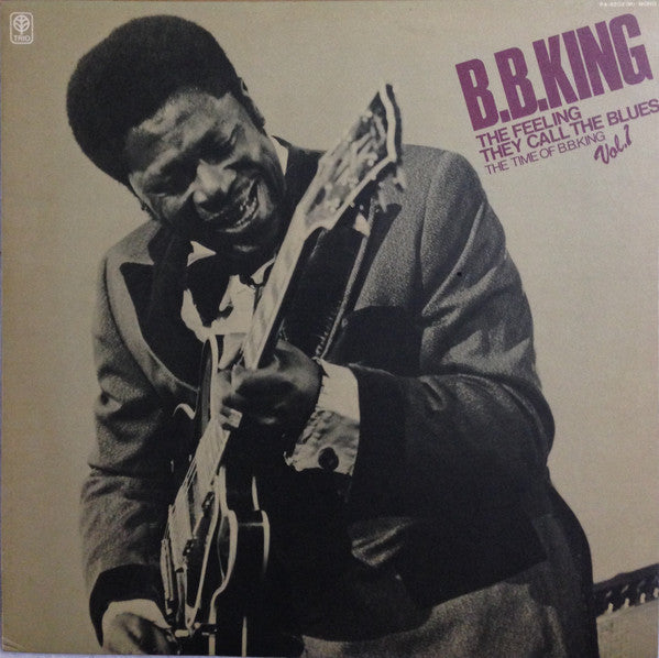 B.B. King - The Feeling They Call The Blues - The Time Of B.B.King - Vol.1 (Vinyl, LP, Compilation, Promo, Mono) Very Good (VG) / Good (G)