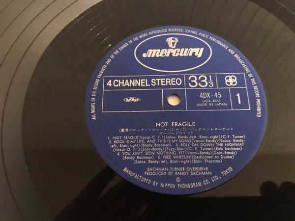 Bachman-Turner Overdrive - Not Fragile (Vinyl, LP, Album, Quadraphonic) Very Good Plus (VG+) / Very Good (VG)