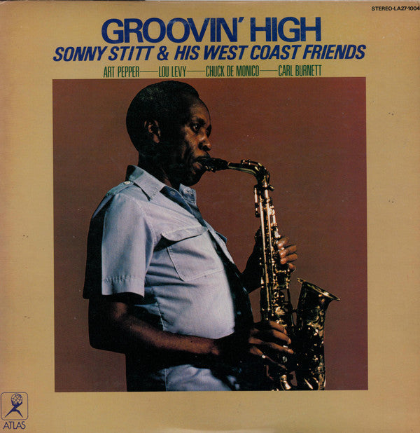 Sonny Stitt & His West Coast Friends - Groovin' High (Vinyl, LP)