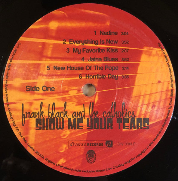 Frank Black And The Catholics - Show Me Your Tears (Vinyl, LP, Album) Near Mint (NM or M-) / Near Mint (NM or M-)