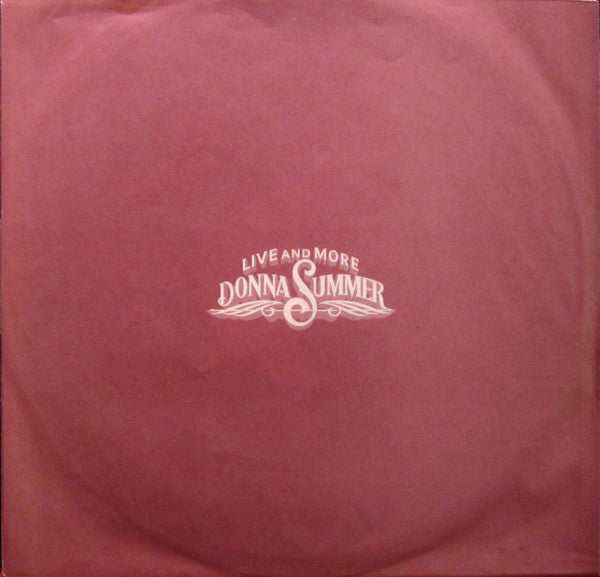 Donna Summer - Live And More (2xVinyl, LP, Album, Stereo) Very Good Plus (VG+) / Very Good (VG)