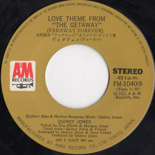 Quincy Jones - Getaway = The Getaway The Love Theme ("Faraway Forever") (Vinyl, 7", 45 RPM, Single) Very Good (VG) / Very Good (VG)