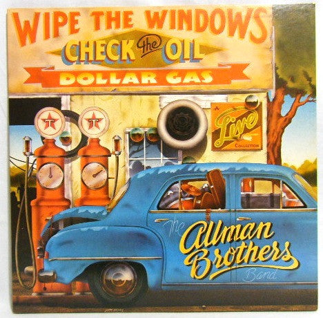 The Allman Brothers Band - Wipe The Windows, Check The Oil, Dollar Gas (2xVinyl, LP, Album, Reissue) Good Plus (G+) / Good Plus (G+)