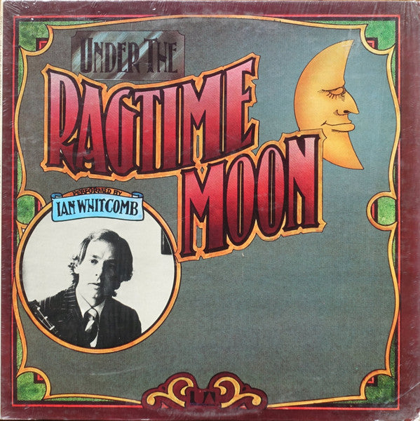 Ian Whitcomb - Under The Ragtime Moon (Vinyl, LP, Album) Very Good (VG) / Very Good (VG)