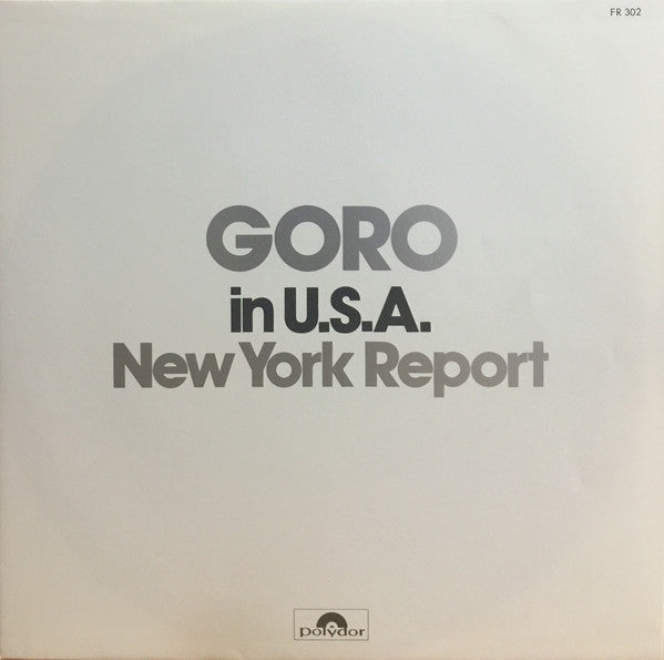 Goro Noguchi - Goro In New York = Stranger (Vinyl, Flexi-disc, LP, Album, Stereo, 7", 33 ⅓ RPM, Single Sided) Very Good (VG) / Very Good (VG)