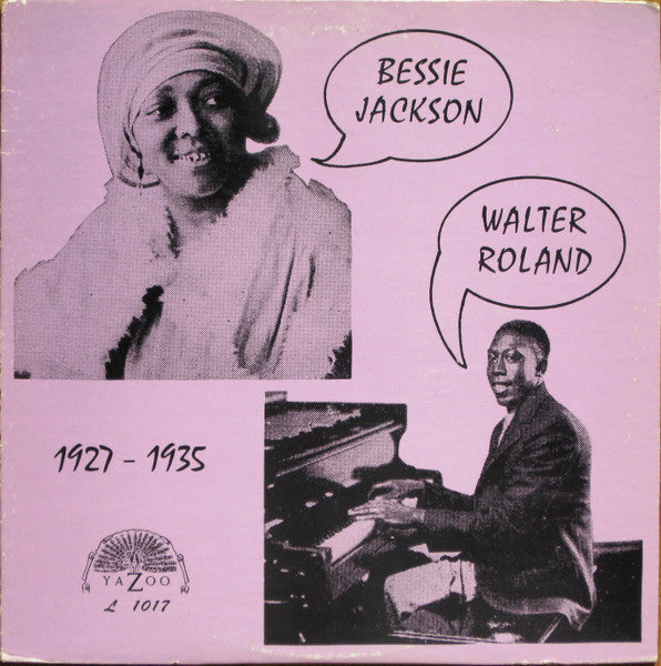Bessie Jackson - 1927-1935 (Vinyl, LP, Compilation) Very Good Plus (VG+) / Good Plus (G+)