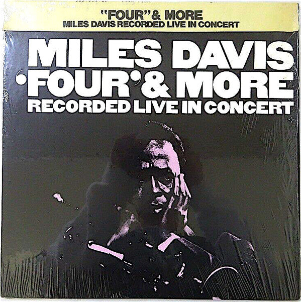 Miles Davis - 'Four' & More - Recorded Live In Concert (Vinyl, LP, ...