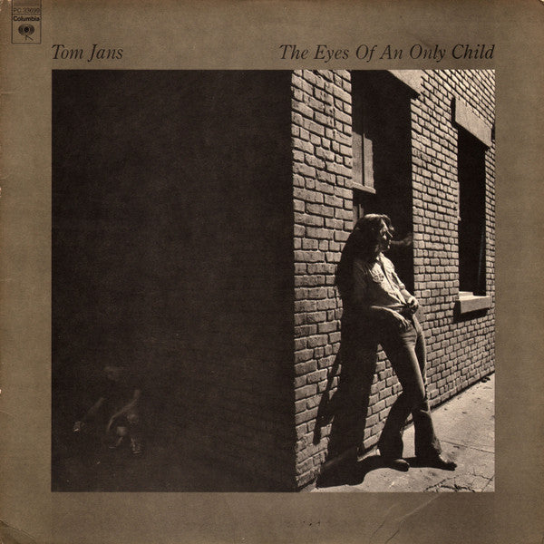 Tom Jans - The Eyes Of An Only Child (Vinyl, LP, Album, Stereo) Good Plus (G+) / Good Plus (G+)