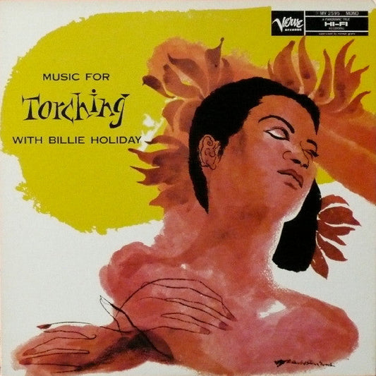 Billie Holiday - Music For Torching With Billie Holiday (Vinyl, LP, Album, Reissue, Mono) Very Good Plus (VG+) / Very Good Plus (VG+)