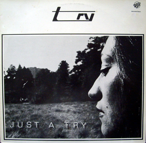 Try - Just A Try (Vinyl, LP, Album) Very Good Plus (VG+) / Very Good (VG)