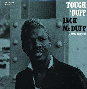 Brother Jack McDuff - Tough 'Duff (Vinyl, LP, Album, Reissue, Remastered) Good Plus (G+) / Very Good Plus (VG+)
