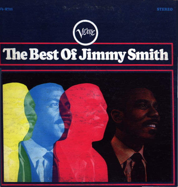 Jimmy Smith - The Best Of Jimmy Smith (Vinyl, LP, Compilation, Stereo) Good Plus (G+) / Good (G)