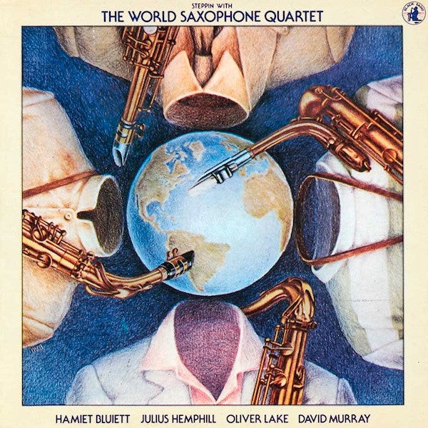 World Saxophone Quartet - Steppin' With The World Saxophone Quartet (Vinyl, LP, Album) Very Good Plus (VG+) / Very Good Plus (VG+)