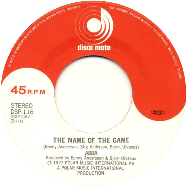 ABBA - The Name Of The Game (Vinyl, 7", 45 RPM, Single, Stereo) Very Good Plus (VG+) / Very Good Plus (VG+)
