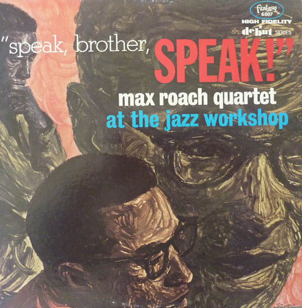 Max Roach Quartet - Speak, Brother, Speak! (Vinyl, LP, Album, Limit...