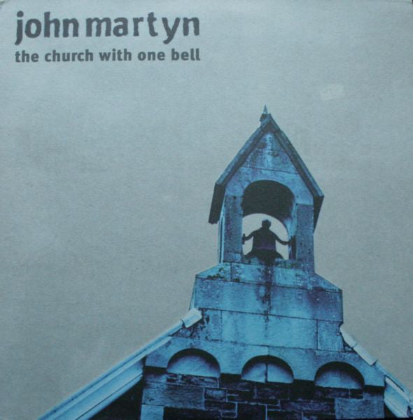 John Martyn - The Church With One Bell (Vinyl, LP, Album) Good Plus (G+) / Very Good Plus (VG+)