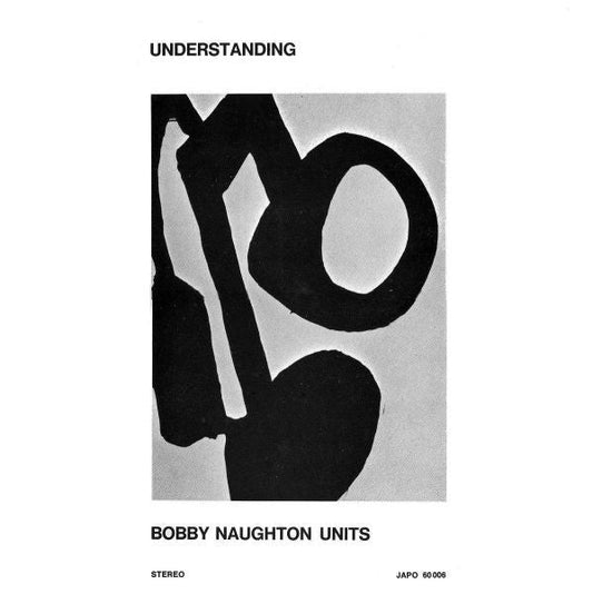 Bobby Naughton Units - Understanding (Vinyl, LP, Album, Reissue) Very Good Plus (VG+) / Very Good (VG)