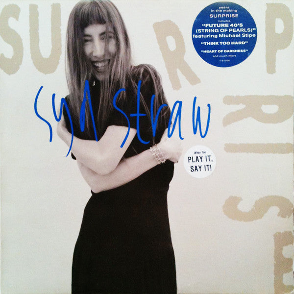 Syd Straw - Surprise (Vinyl, LP, Album, Stereo) Very Good Plus (VG+) / Very Good Plus (VG+)