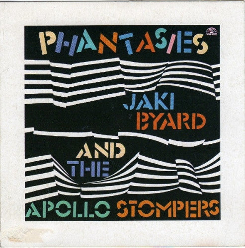 Jaki Byard And The Apollo Stompers - Phantasies (Vinyl, LP, Album)