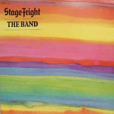 The Band - Stage Fright (Vinyl, LP, Album, Reissue) Very Good Plus (VG+) / Very Good Plus (VG+)
