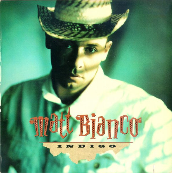 Matt Bianco - Indigo (Vinyl, LP, Album, Stereo) Good Plus (G+) / Very Good Plus (VG+)