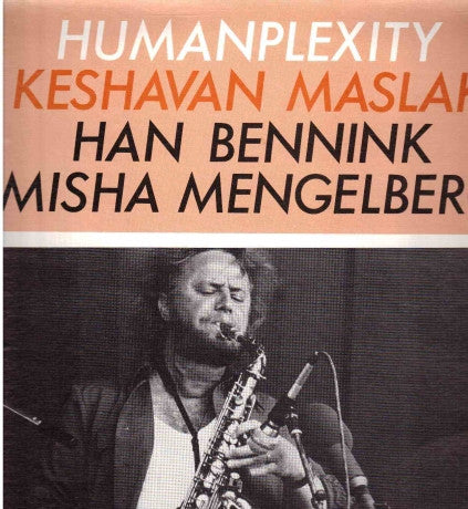 Keshavan Maslak - Humanplexity (Vinyl, LP, Album) Very Good Plus (VG+) / Very Good (VG)