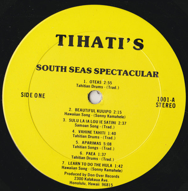 Unknown Artist - Tihati's South Seas Spectacular (Vinyl, LP, Compilation) Very Good Plus (VG+) / Very Good Plus (VG+)