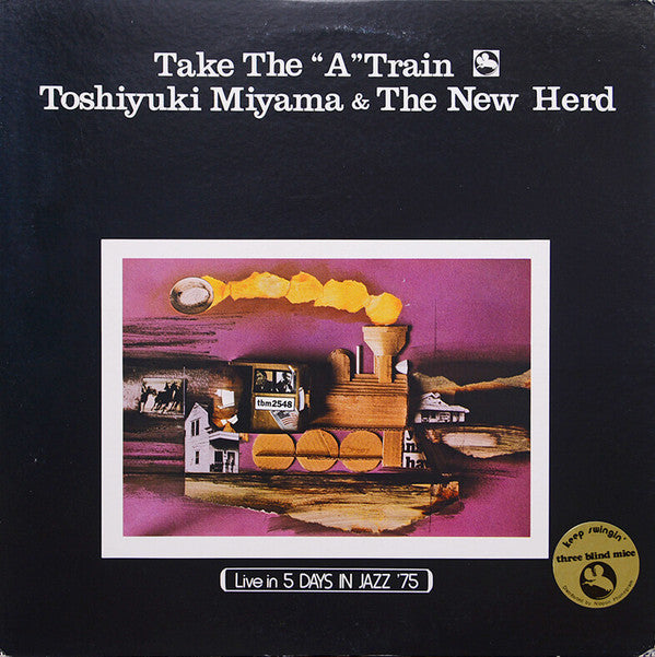 Toshiyuki Miyama & The New Herd - Take The "A" Train (Vinyl, LP, Album, Reissue) Very Good Plus (VG+) / Very Good (VG)