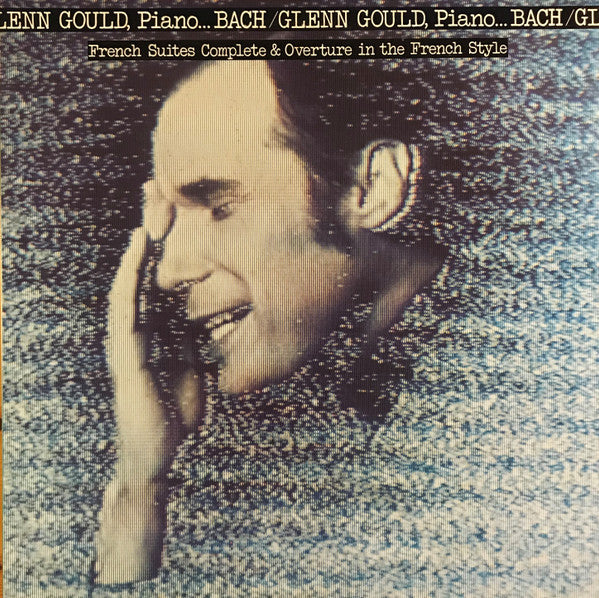 Glenn Gould - French Suites Complete & Overture In The French Style (2xVinyl, LP, Compilation, Reissue) Very Good Plus (VG+) / Very Good Plus (VG+)