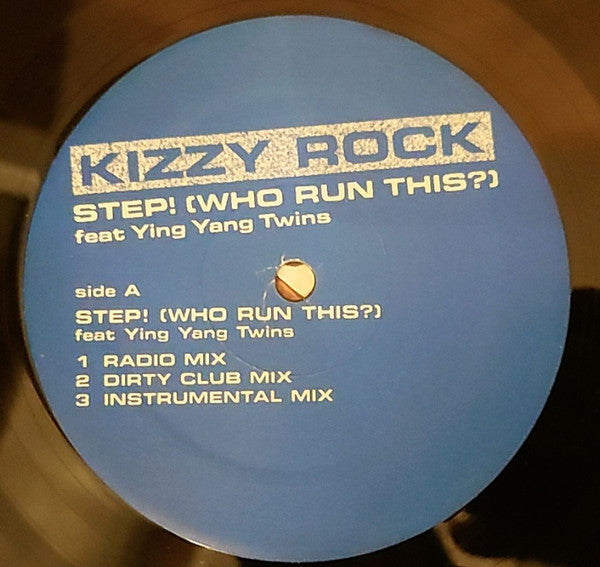 DJ Kizzy Rock - Step! (Who Run This?) (Vinyl, 12") Very Good Plus (VG+) / Very Good Plus (VG+)