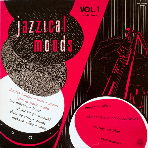 Charles Mingus Jazz Workshop - Jazzical Moods (Vinyl, LP, Compilation, Reissue, Mono) Very Good Plus (VG+) / Very Good Plus (VG+)