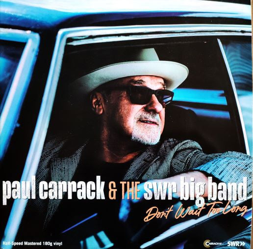 Paul Carrack - Don't Wait Too Long (Vinyl, LP, Stereo) Very Good Plus (VG+) / Very Good Plus (VG+)