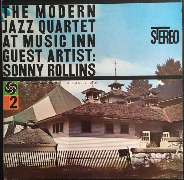 The Modern Jazz Quartet - The Modern Jazz Quartet At Music Inn / Volume 2 (Vinyl, LP, Album, Reissue, Stereo) Very Good Plus (VG+) / Good Plus (G+)