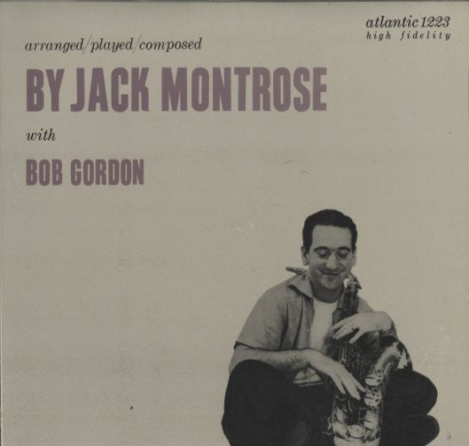 Jack Montrose - Arranged/Played/Composed (Vinyl, LP, Album, Reissue) Very Good Plus (VG+) / Very Good Plus (VG+)