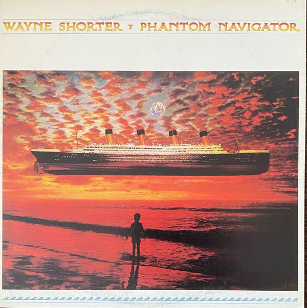 Wayne Shorter - Phantom Navigator (Vinyl, LP, Album) Very Good Plus (VG+) / Very Good (VG)